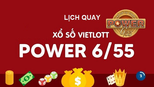 Lịch quay xổ số Vietlott Power